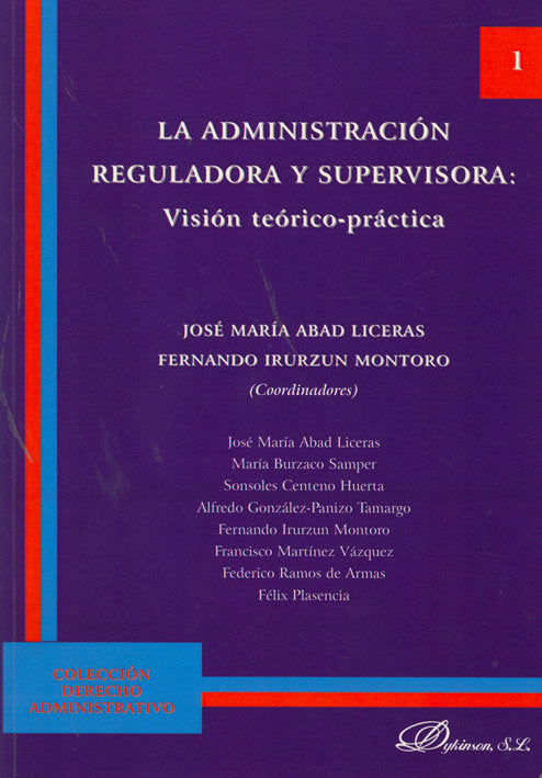 La administración reguladora y supervisora, de Abad Liceras, José María | portada del libro