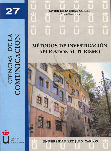 Métodos de investigación aplicados al turismo, de Esteban Curiel | portada del libro