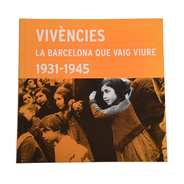 Vivències, la Barcelona que vaig viure 1931-45, de ALBA CUSO | portada del libro