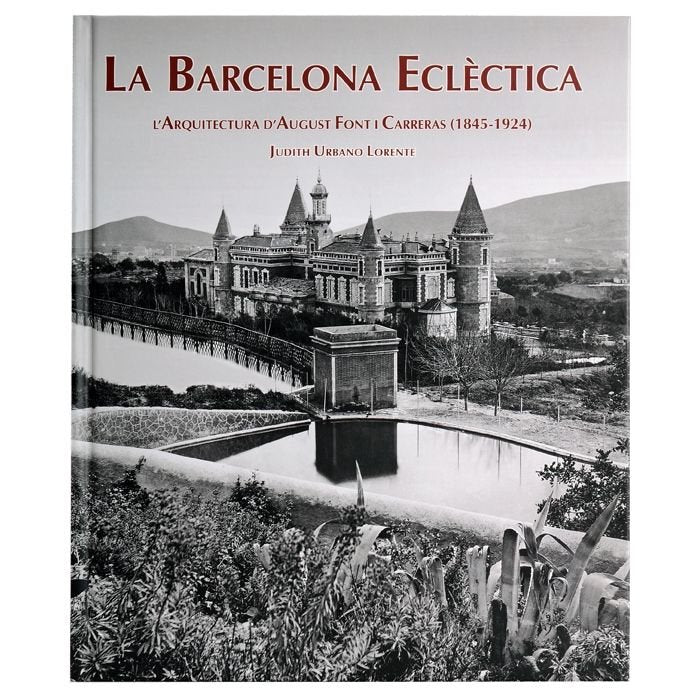 La Barcelona eclèctica, de Urbano Lorente | portada del libro