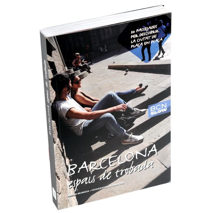 Barcelona, espais de trobada, de Muniesa Calderó | portada del libro