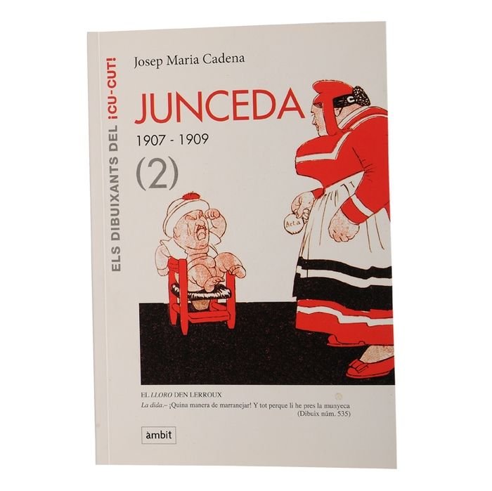 Junceda (2) 1907-1909, de Cadena i Catalán | portada del libro