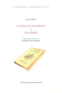 La forja de un rebelde 1. La forja, de BAREA | portada del libro