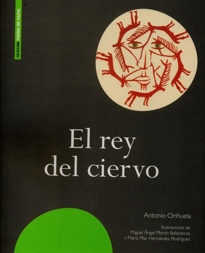 El rey del ciervo, de Orihuela | portada del libro