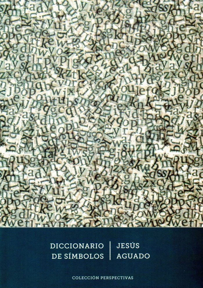 Diccionario de símbolos, de Aguado Fernández | portada del libro