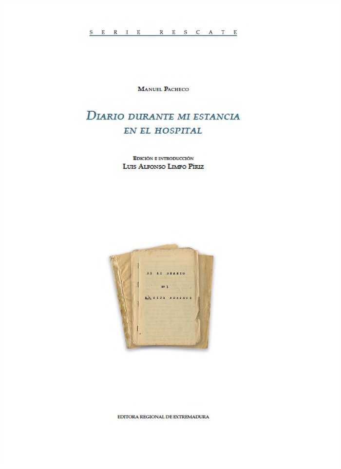 Diario durante mi estancia en el hospital, de Limpo Píriz, Luis Alfonso | portada del libro
