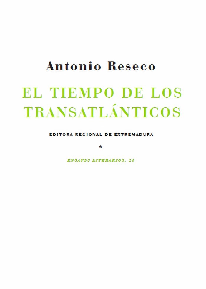El tiempo de los transatlánticos, de Reseco, Antonio | portada del libro