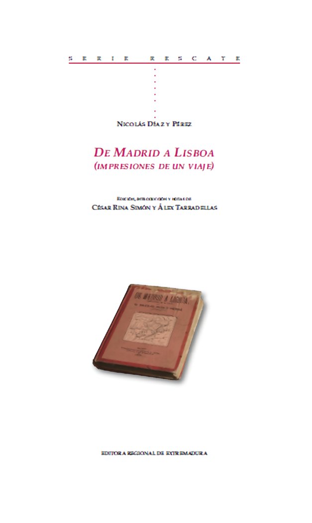 De Madrid a Lisboa, de Díaz y Pérez, Nicolás | portada del libro
