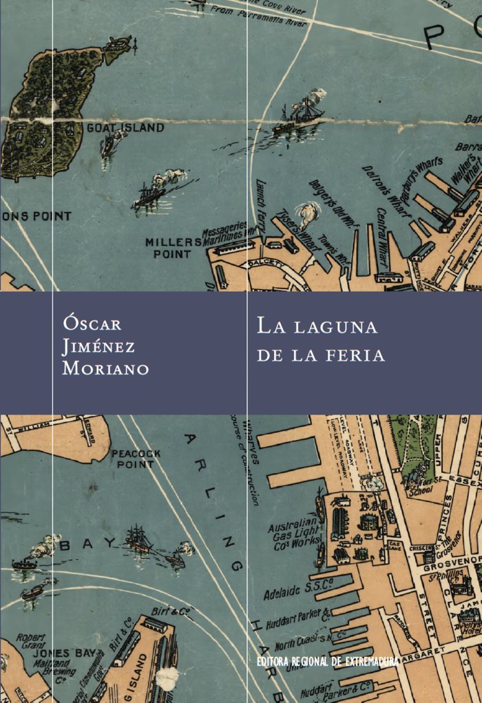 La laguna de la feria, de Jiménez Moriano, Óscar | portada del libro
