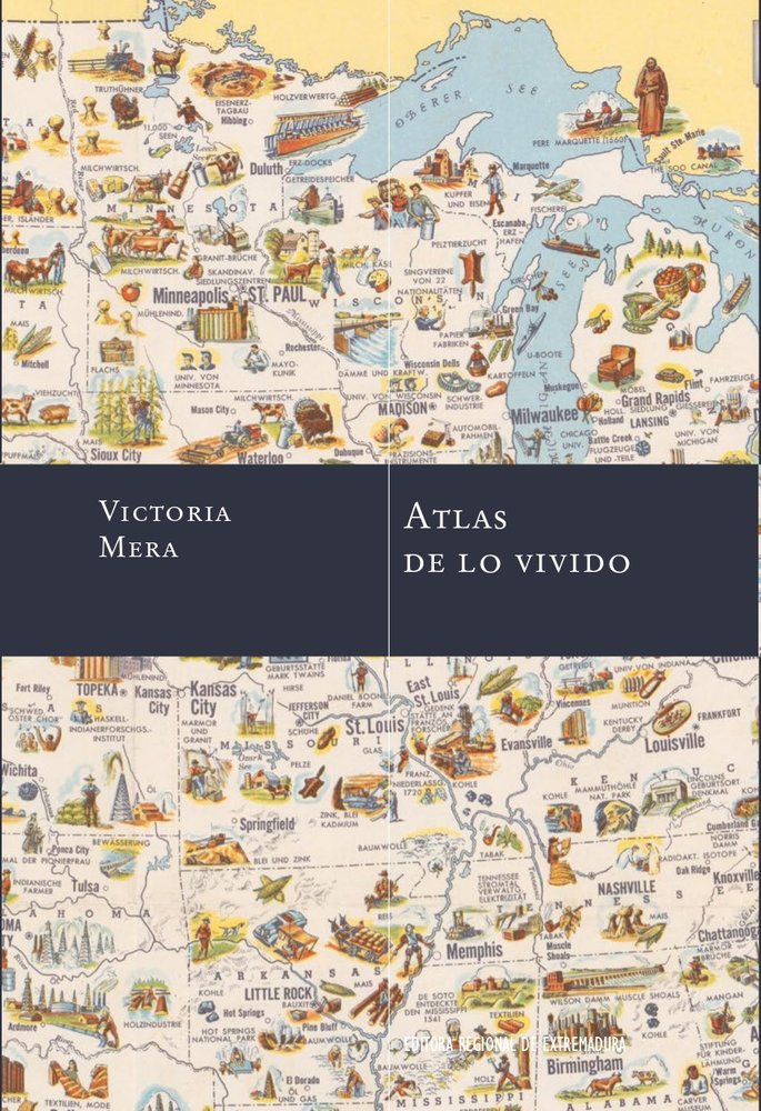 ATLAS DE LO VIVIDO, de Mera, Victoria | portada del libro