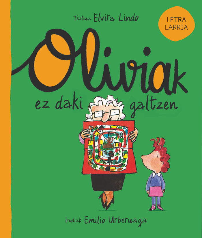 Oliviak ez daki galtzen, de LINDO, ELVIRA | portada del libro