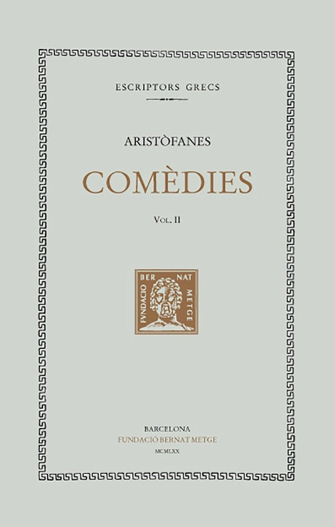 Comèdies, vol. II: Els cavallers. Les bromes, de Aristòfanes | portada del libro