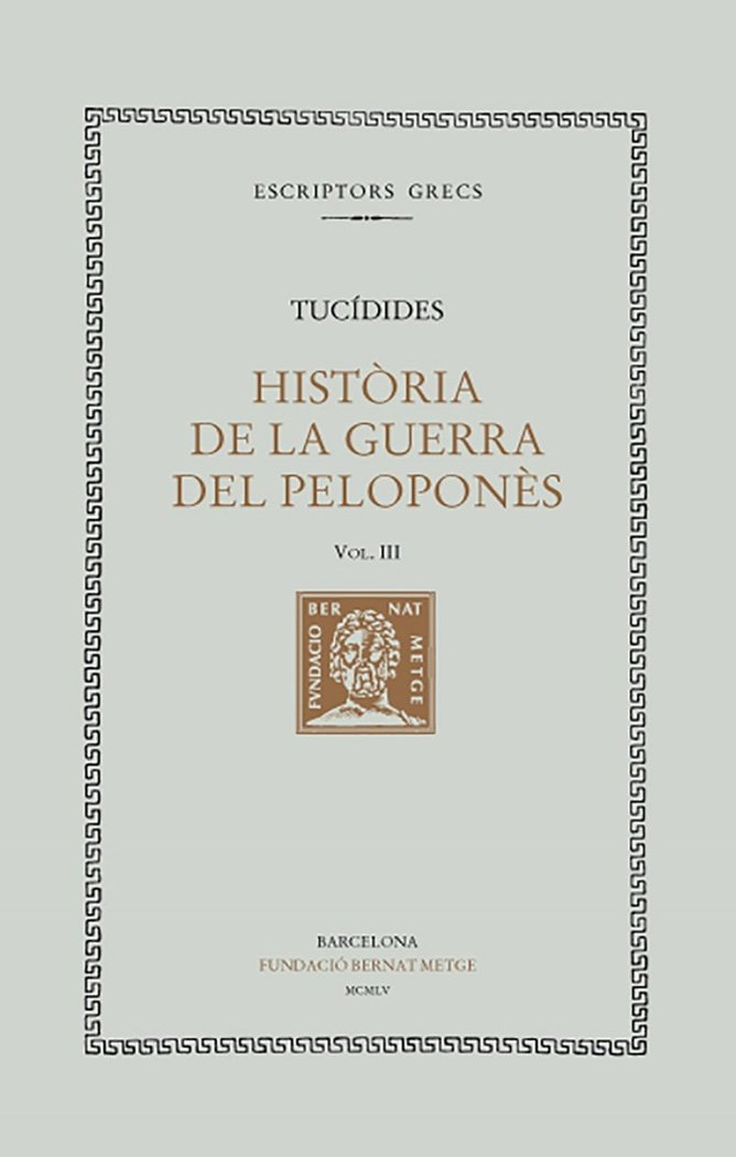 Història de la Guerra del Peloponnès, vol. III: llibre III, de Tucídides | portada del libro