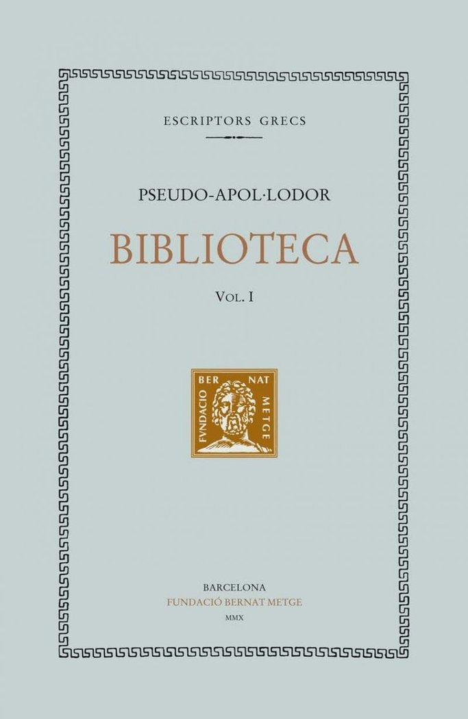 Biblioteca, vol. I, de Pseudo-Apol·lodor | portada del libro