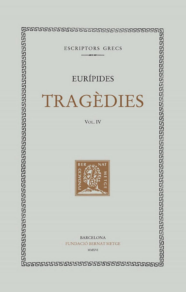 Tragèdies IV: Hècabe. Les suplicants, de Eurípides | portada del libro