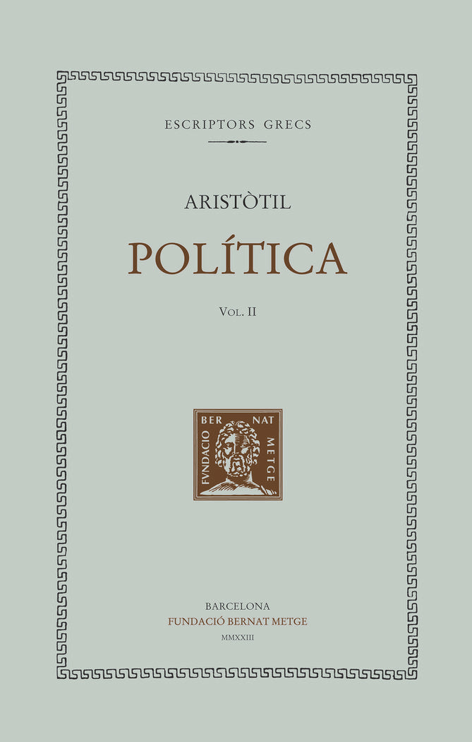 POLITICA - VOL II, de , ARISTOTIL | portada del libro