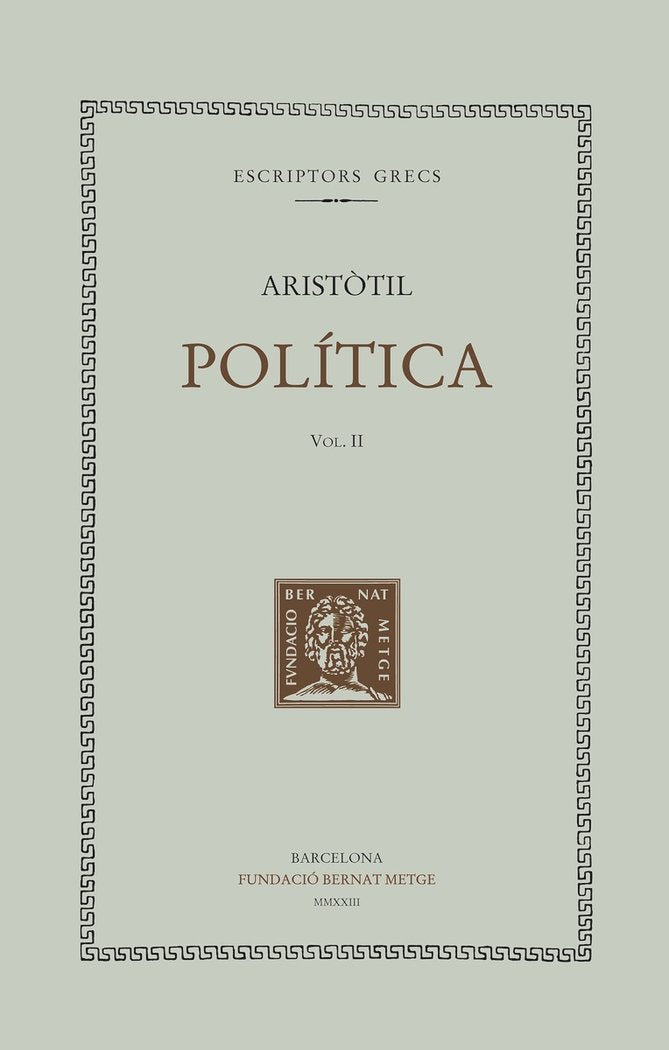 POLITICA - VOL II, de , ARISTOTIL | portada del libro