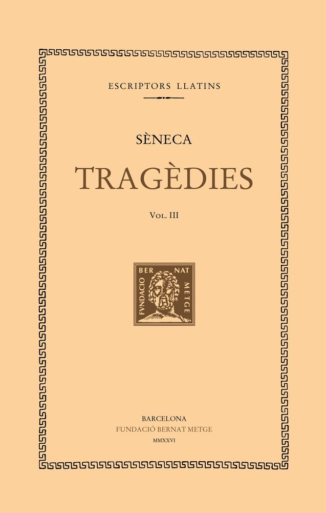 TRAGEDIES (VOL. III), de , SENECA | portada del libro