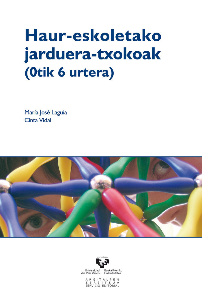 Haur-eskoletako jarduera-txokoak (0tik 6 urtera), de Laguía Pérez, Mª José | portada del libro