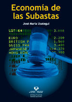 Economía de las subastas, de Usategui Díaz de Otalora, José Mª | portada del libro