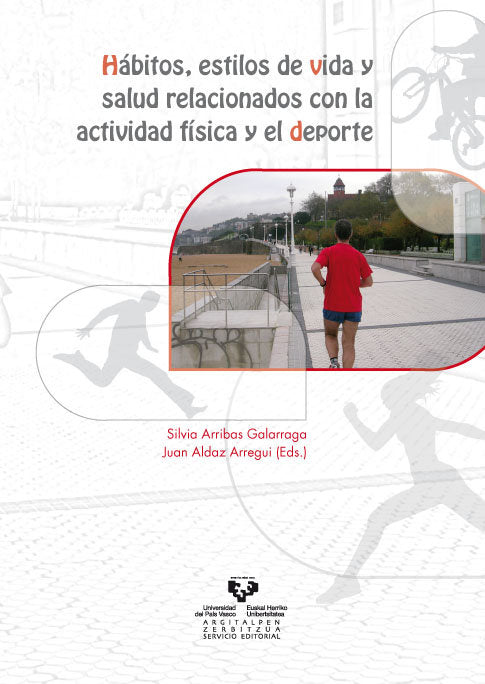 Hábitos, estilos de vida y salud relacionados con la actividad física y el deporte, de ARRIBAS GALARRAGA, SILVIA | portada de