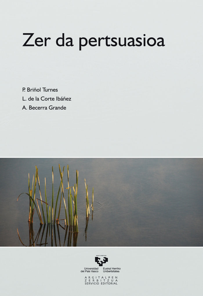 Zer da pertsuasioa, de Briñol Turnes, Pablo | portada del libro