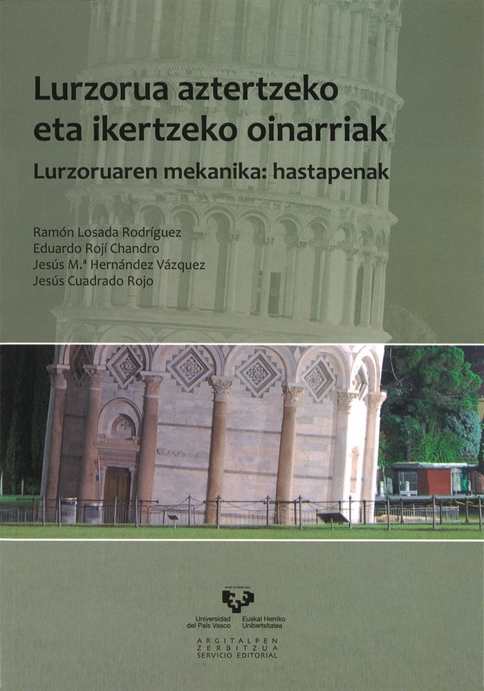 Lurzorua aztertzeko eta ikertzeko oinarriak. Lurzoruaren mekanika: hastapenak, de Losada Rodríguez, Ramón | portada del libro