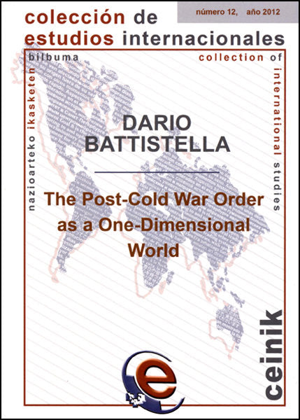 The post cold-war order as a one-dimensional world, de Battistella, Dario | portada del libro