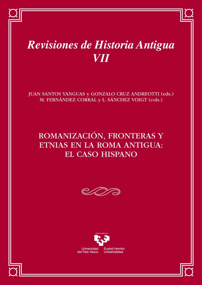 Romanización, fronteras y etnias en la Roma Antigua: el caso hispano, de SANTOS YANGUAS | portada del libro