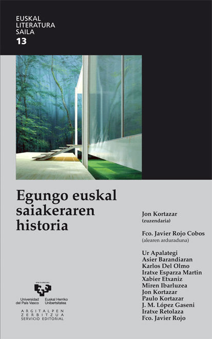 Egungo euskal saiakeraren historia, de KORTAZAR URIARTE, JON | portada del libro