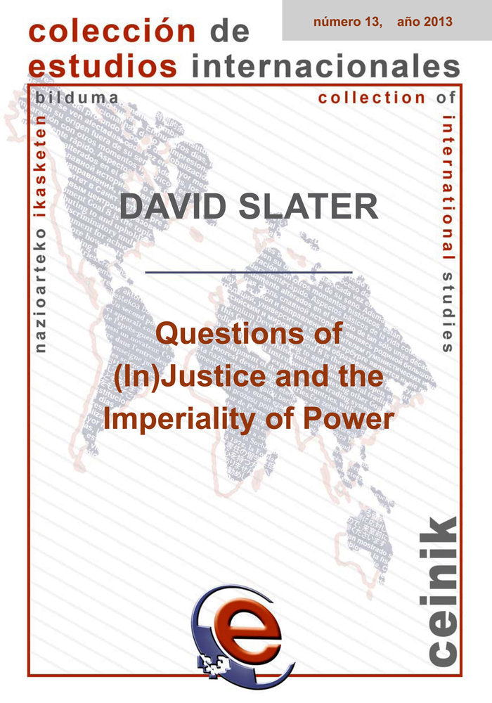 Questions of (in)justice and the imperiality of power, de Slater, David | portada del libro