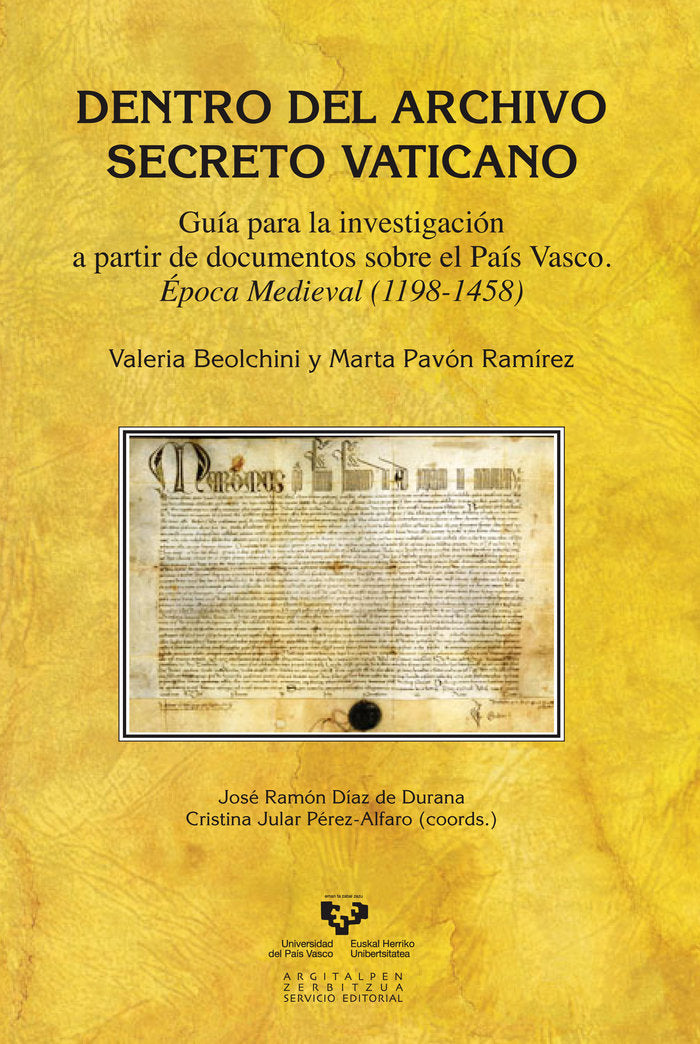 Dentro del Archivo Secreto Vaticano. Guía para la investigación a partir de documentos sobre el País, de Beolchini, Valeria |