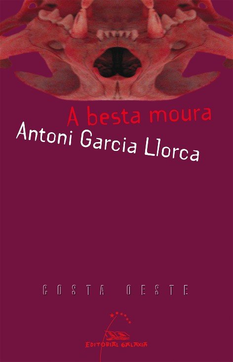 Besta moura, a, de Garcia Llorca, Antoni | portada del libro