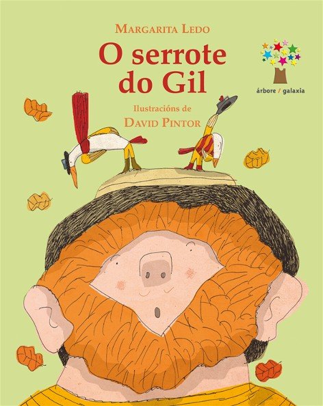 Serrote do gil, o (os duros), de Ledo, Margarita | portada del libro