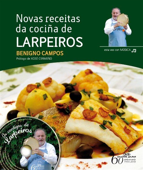 NOVAS RECEITAS DA COCIñA DE LARPEIROS + CD, de CAMPOS | portada del libro