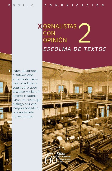 Xornalistas con opinion.2 escolma de texto, de Varios autores | portada del libro