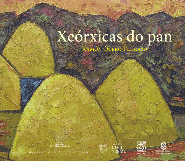 Xeorxicas do pan. Ramon otero pedrayo, de Otero Pedrayo, Ramon | portada del libro