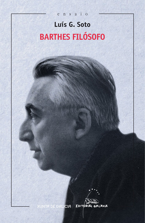 Barthes filosofo (xiv premio ramon piûeiro 2014), de Garcia Soto, Luis | portada del libro