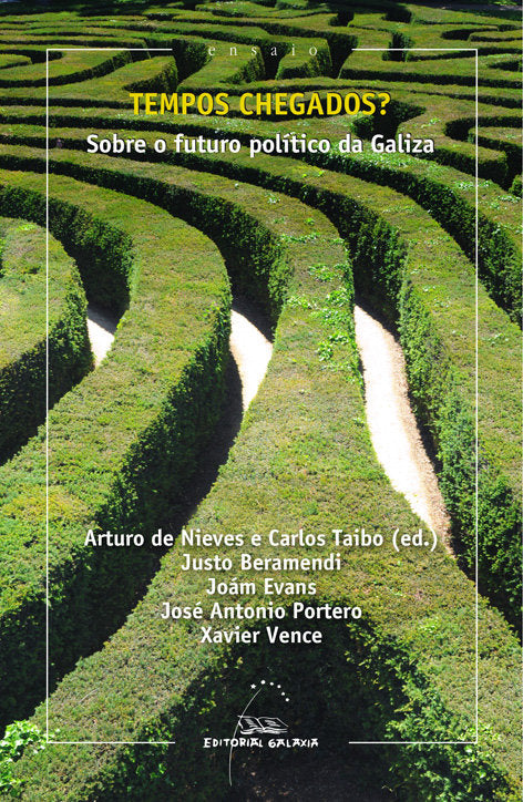 Tempos chegados? Sobre o futuro politico de galiza, de Varios autores | portada del libro