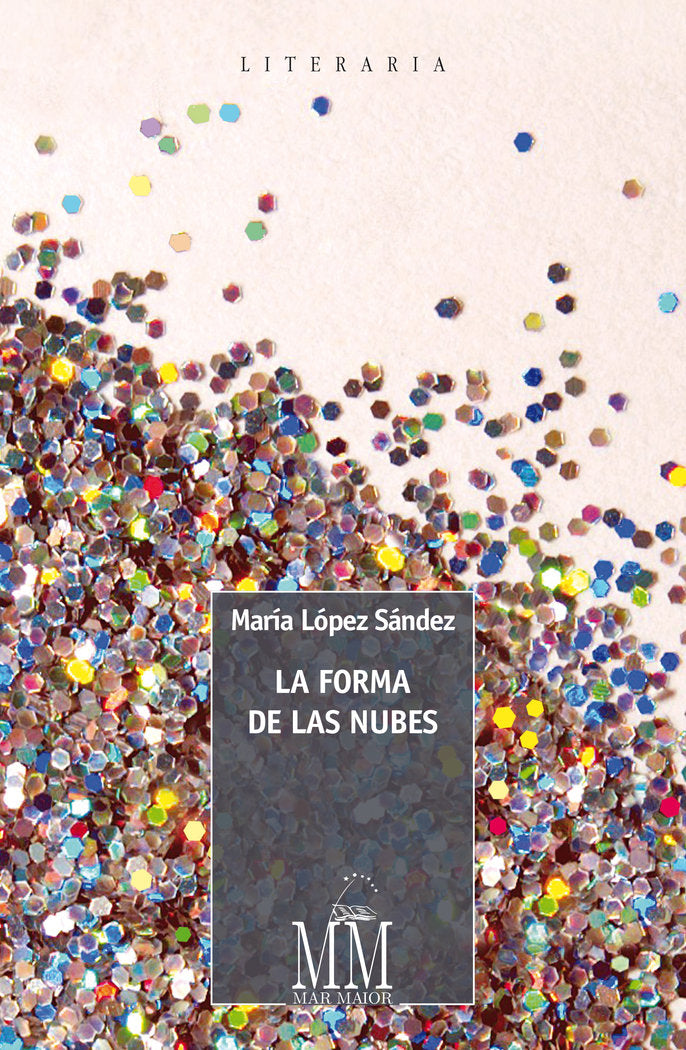 La forma de las nubes, de López Sández, María | portada del libro