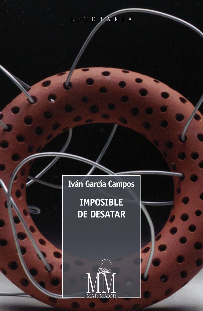 Imposible de desatar, de García Campos, Iván | portada del libro
