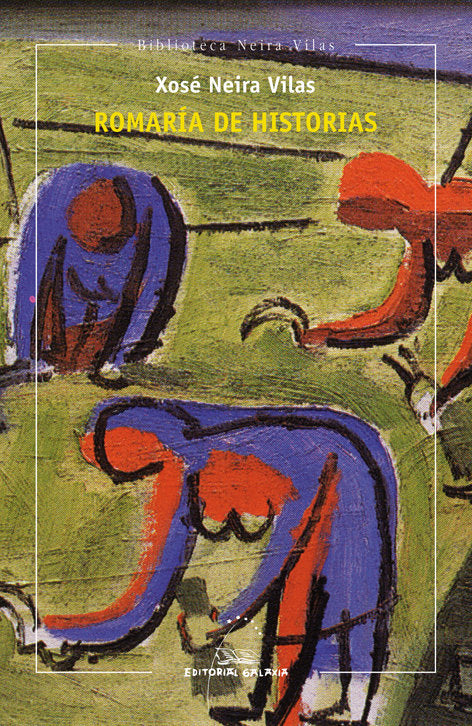Romaria de historias, de Neira Vilas, Xose | portada del libro