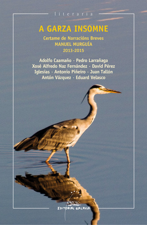 Garza insomne,a.certame de narracions breves m. Murguia, de Varios autores | portada del libro