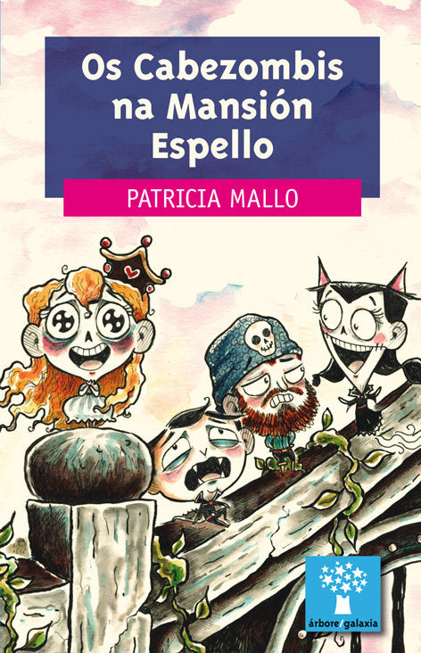 Cabezombis na mansion espello, os, de Mallo, Patricia | portada del libro