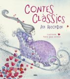 Contes clàssics per recordar, de MARIA JESUS ALVAREZ | portada del libro