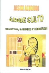 ARABE CULTO, de ALUBUDI, JASIM | portada del libro