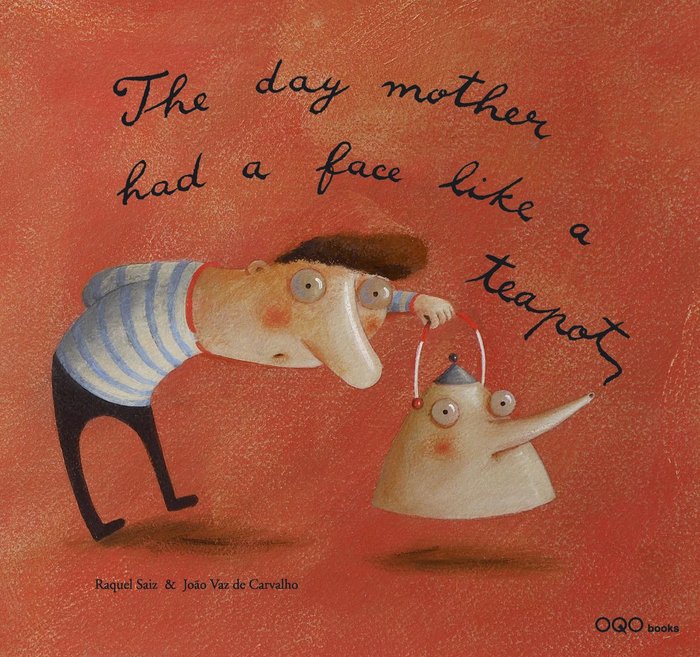 The day mother had a face like a tea-pot, de Saiz Abad, Raquel | portada del libro