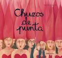 Chuzos de punta, de Saiz Abad, Raquel | portada del libro