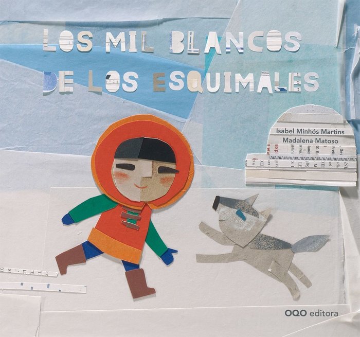 Los mil blancos de los esquimales, de Minhos | portada del libro