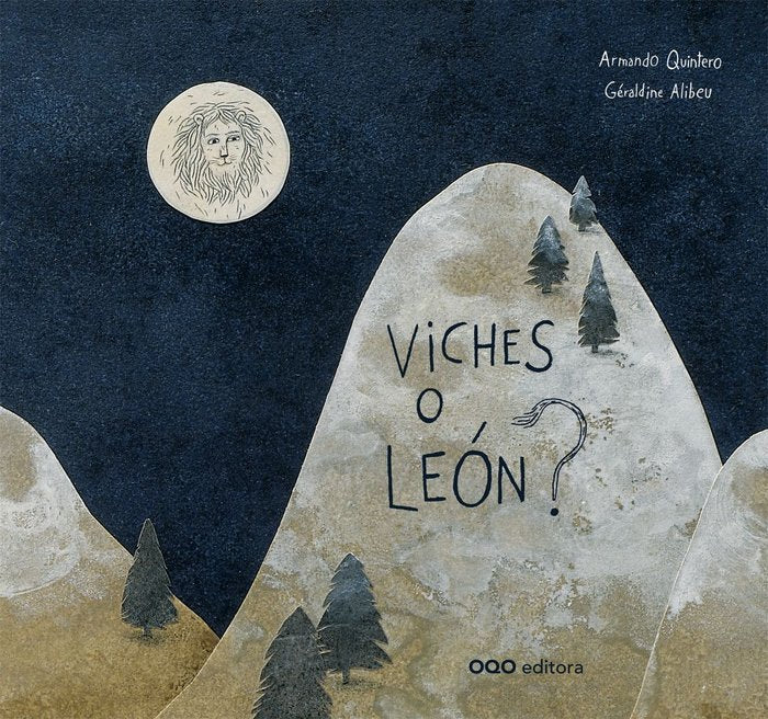 Viches o leon?, de Quintero Laplume, Armando | portada del libro